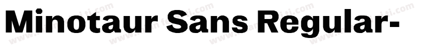 Minotaur Sans Regular字体转换